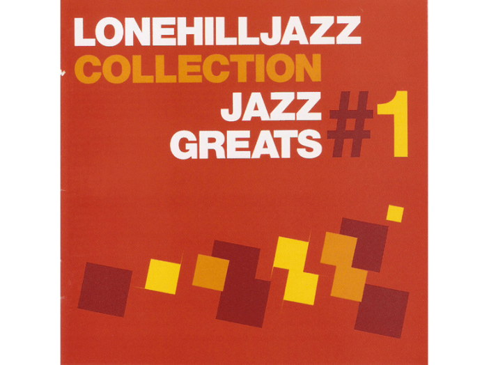 Lone Hill Jazz Collection: Jazz Greats, Vol. 1 (CD)