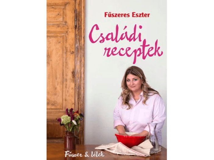 Családi receptek: Fűszer & lélek