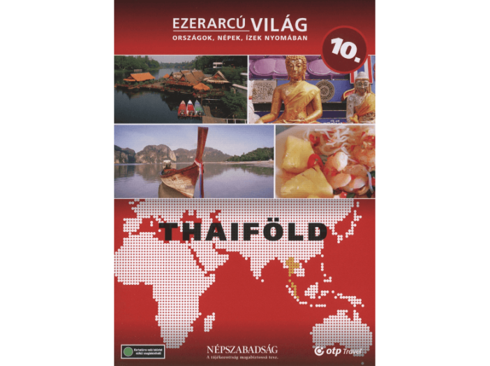 Ezerarcú Világ 10. - Thaiföld (DVD)