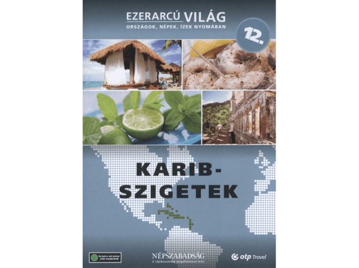 Ezerarcú Világ 12. - Karib-Szigetek (DVD)