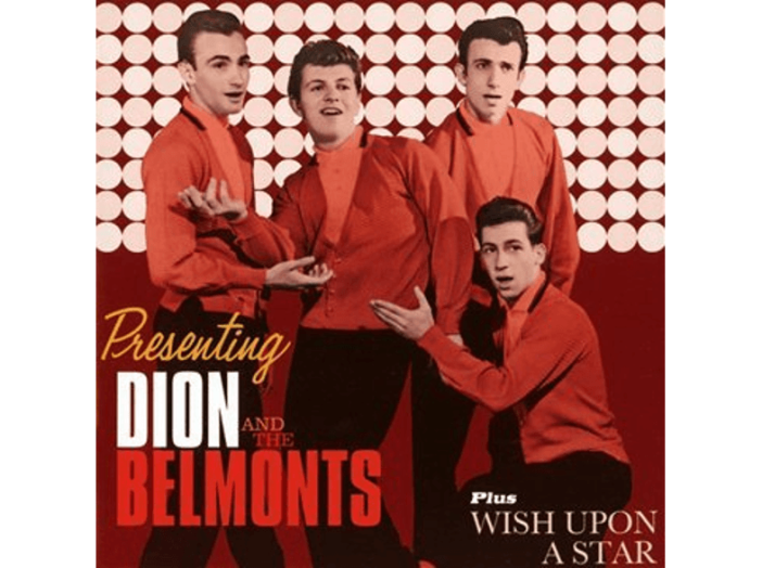 Presenting Dion & The Belmonts/Wish Upon a Star (CD)