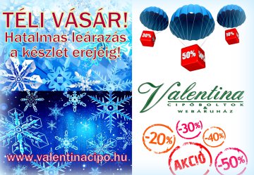 Téli Vásár a Valentina Cipőboltokban és Webáruházban!
