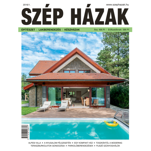 SZÉP HÁZAK 2016/1. FEBRUÁR-MÁRCIUS