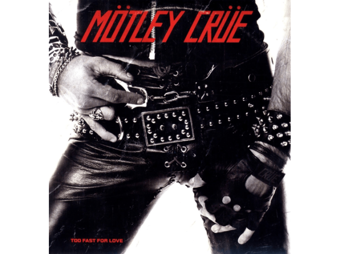 Too Fast for Love (Vinyl LP (nagylemez))