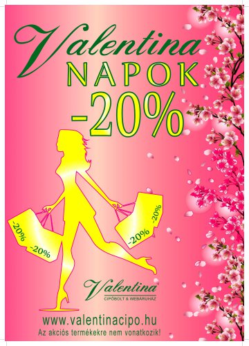 Valentina napok a Valentina Cipőboltban és webáruházban!