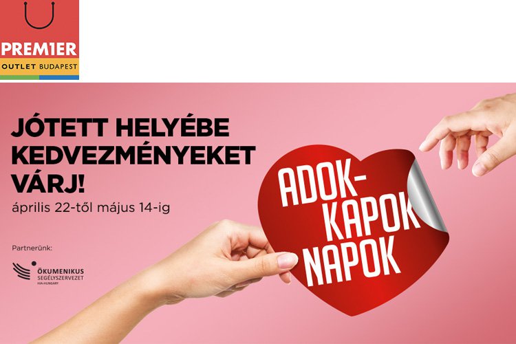Adok-Kapok Napok a Premier Outletben