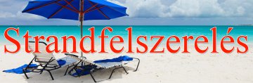 Megérkezett a Strandfelszerelés