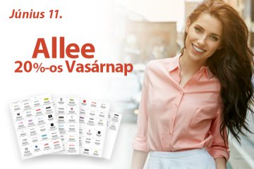 20%-os Allee Vasárnap