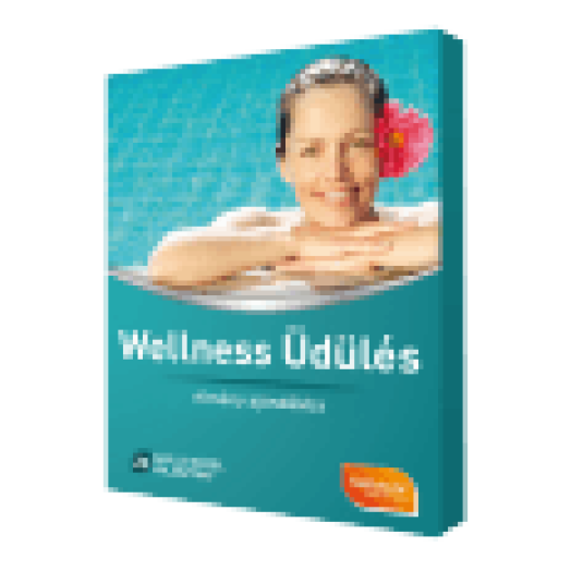 Wellness Üdülés élménycsomag