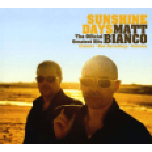 Sunshine Days - The Official Greatest Hits CD