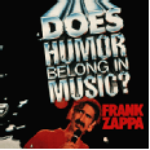 Does Humor Belong In Music? CD