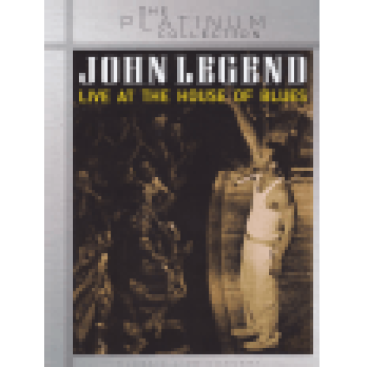 Live At The House Of Blues (The Platinum Collection) DVD