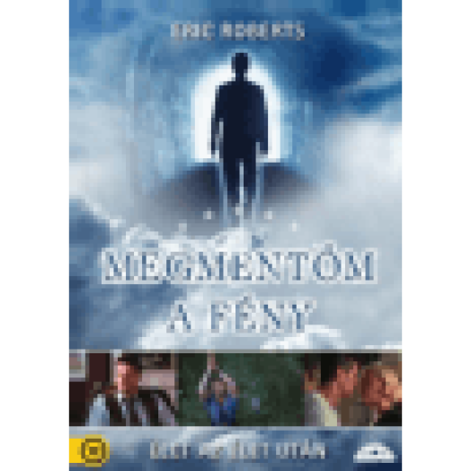 Megmentőm a fény - Visszatérés a halálból DVD
