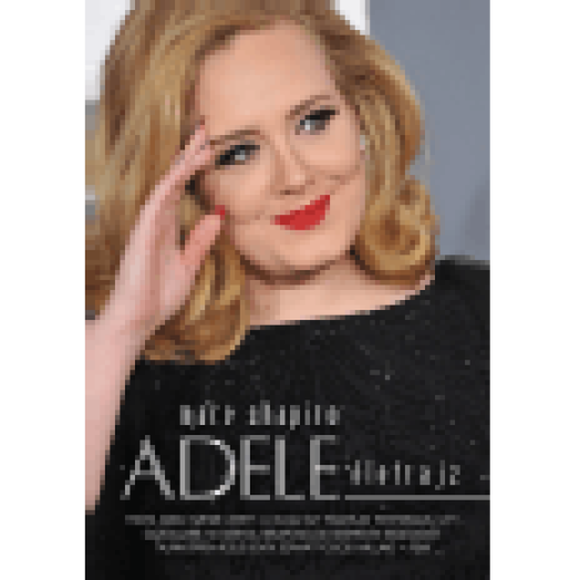 Adele életrajz