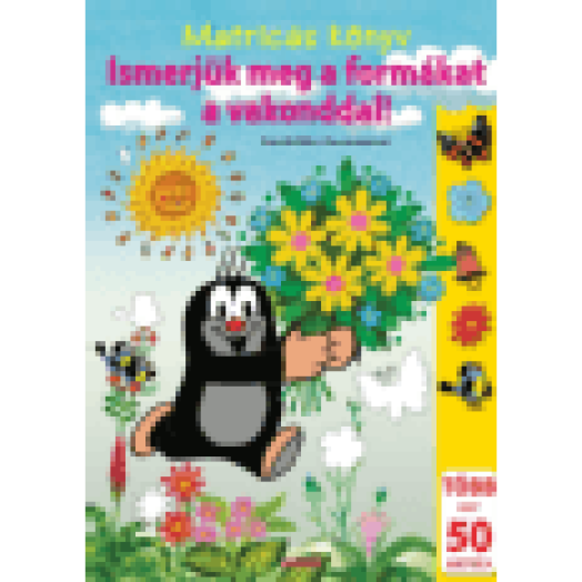 Ismerjük meg a formákat a vakonddal! - Matricás könyv
