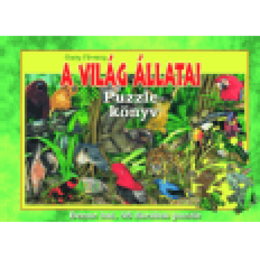 A világ állatai - puzzle-könyv