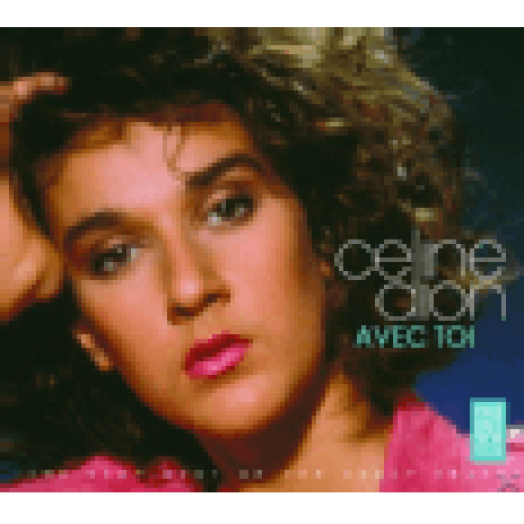 Avec Toi - The Very Best of The Early Years CD