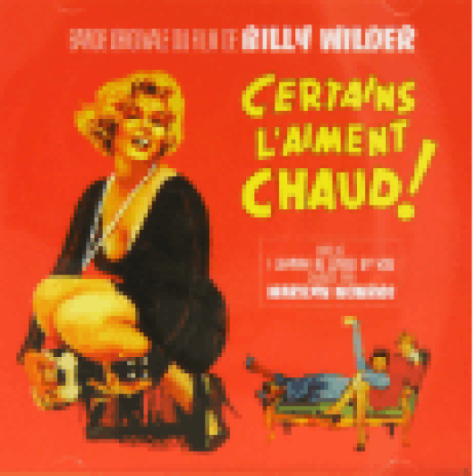 Some Like It Hot (Van, aki forrón szereti) CD