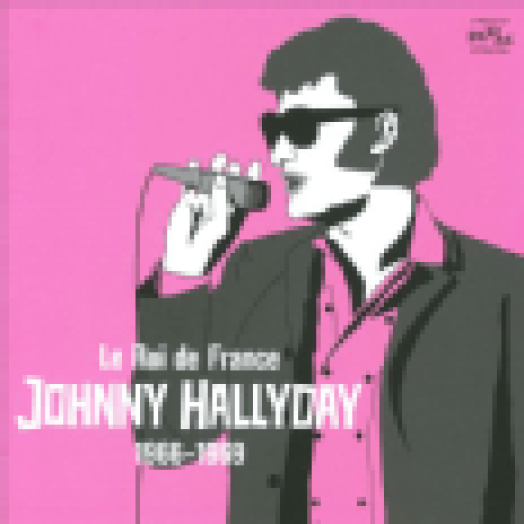Le Roi de France - Johnny Halliday 1966-1969 CD