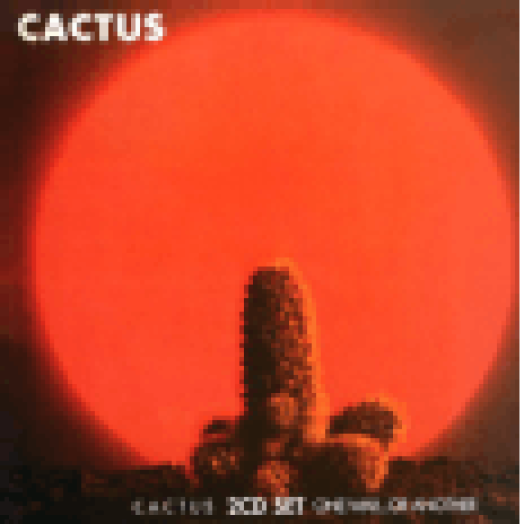 Cactus / One Way... or Another CD