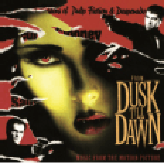 From Dusk Till Dawn (Alkonyattól pirkadatig) LP