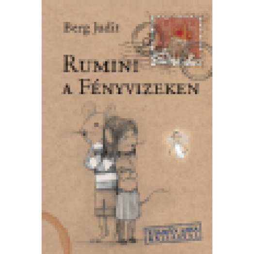 Rumini a Fényvizeken
