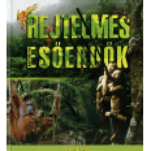 Rejtelmes esőerdők