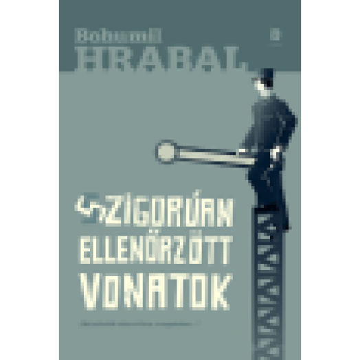 Szigorúan ellenőrzött vonatok