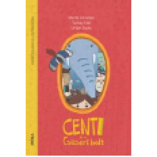 Centi és a Csicseri-bolt