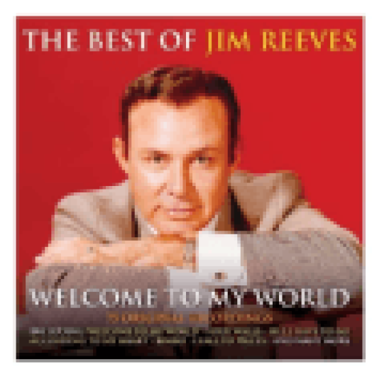 Welcome To My World - The Best Of Jim Reeves CD