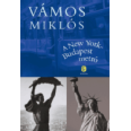 A New York-Budapest metró
