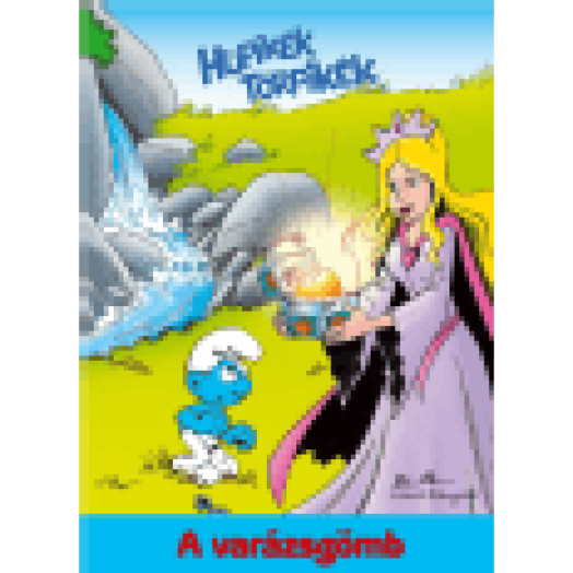 Hupikék Törpikék - A varázsgömb