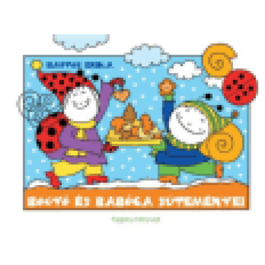 Bogyó és Babóca süteményei