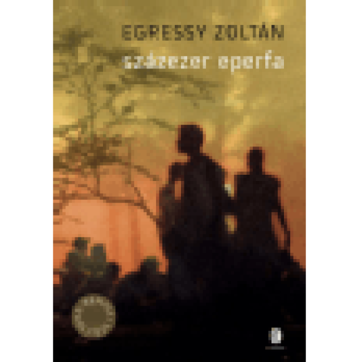 Százezer eperfa