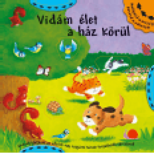 Vidám élet a ház körül - Hallgasd a mesét! Keresd a választ! 1.