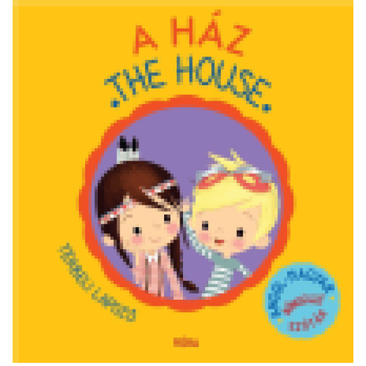 A ház/The House  angol/magyar térbeli böngésző szótár