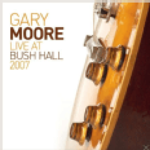 Live At Bush Hall 2007 CD