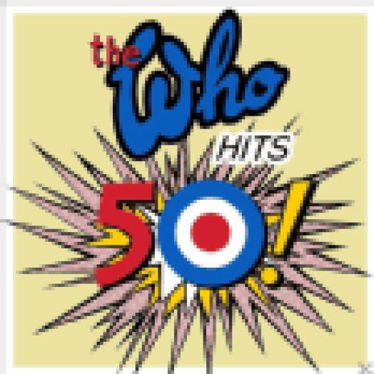 The Who Hits 50! CD