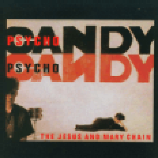 Psychocandy CD