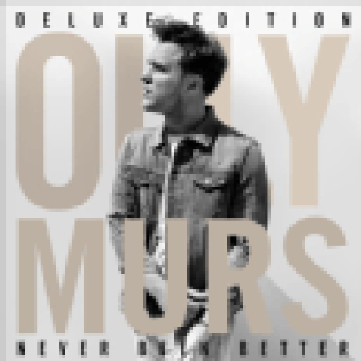 Never Been Better (Deluxe Edition) CD