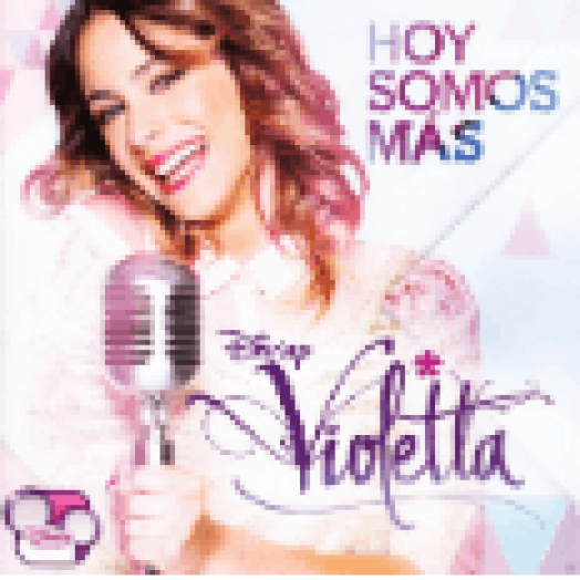 Violetta - Hoy Somos Más CD