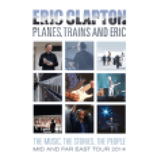 Planes, Trains And Eric - Mid And Far East Tour 2014 DVD