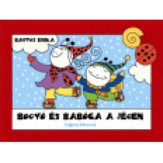Bogyó és Babóca a jégen