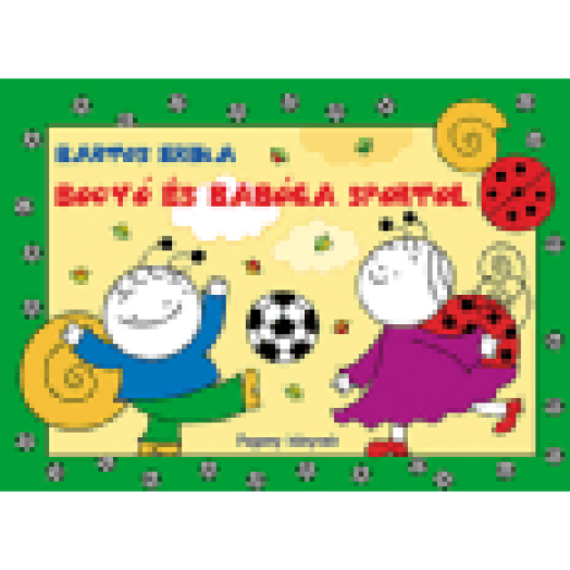 Bogyó és Babóca sportol