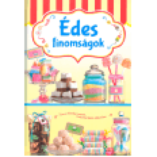 Édes finomságok