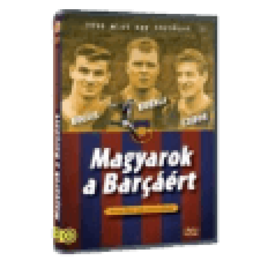 Magyarok a Barçáért DVD