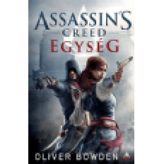 Assassin's Creed - Egység