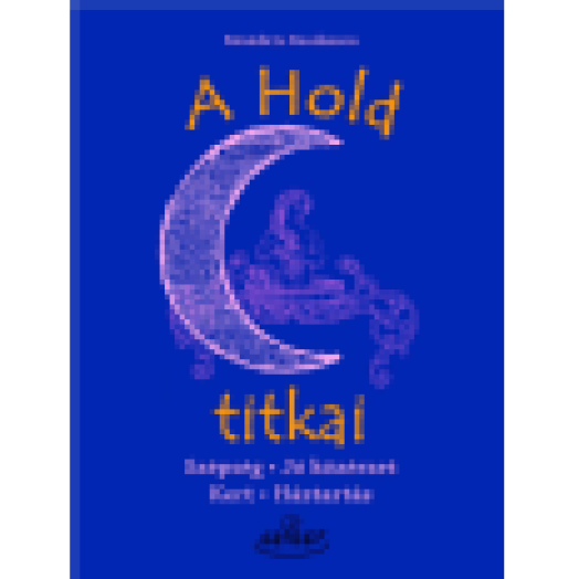 A Hold titkai