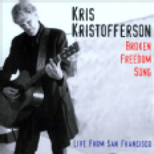 Broken Freedom Song - Live from San Francisco CD