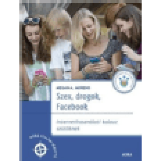 Szex, drogok, Facebook
